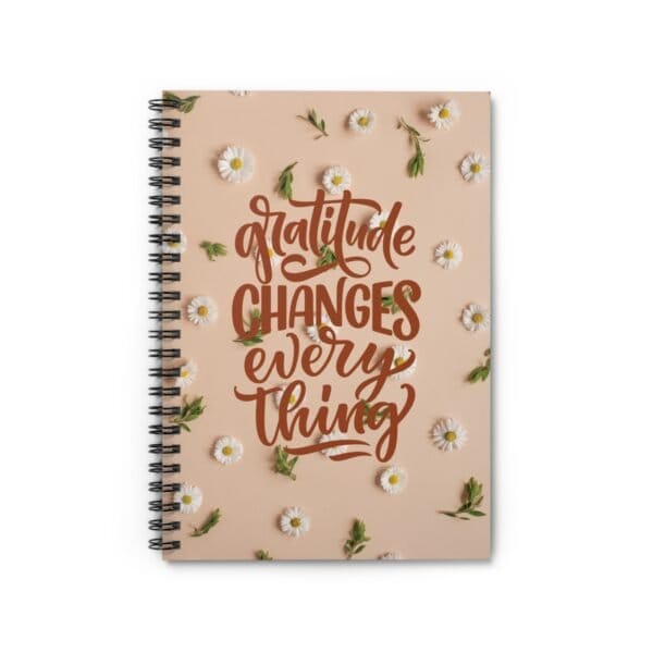 Ruled Line Notebook 8211 Everyday Companion Gratitude Journal Gratitude Changes Everything Notebook Be Grateful 2