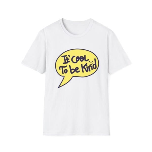 Unisex Softstyle T Shirt 8211 8216It8217s Cool To Be Kind8217 Graphic Tee 58